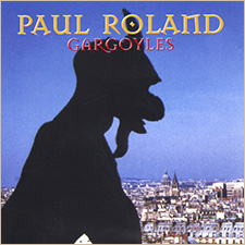 Paul Roland - Gargoyles